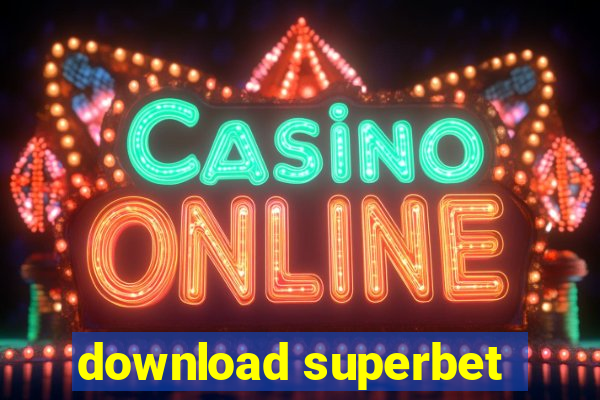 download superbet